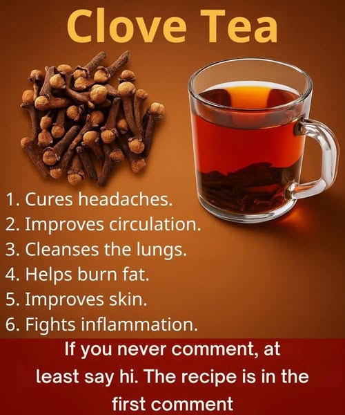 18 Powerful Ways to Use Clove Tea to Boost Health and Heal Naturally