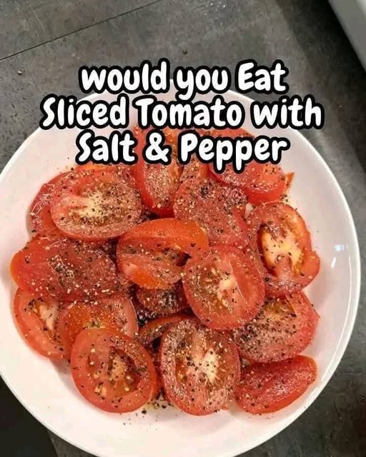 Sliced Tomato with Salt & Pepper: The Simple Dish with Powerful Health Benefits